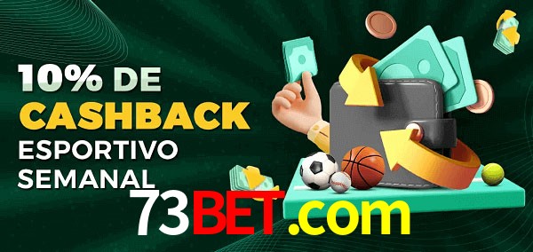 10% de bônus de cashback na 73bet.com